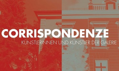 CORRISPONDENZE | Künstlerinnen und Künstler der Galerie