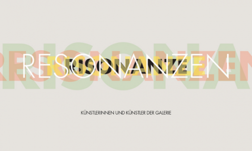 RESONANZEN | Künstlerinnen und Künstler der Galerie